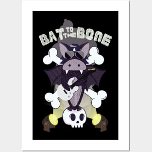 Bat to the bone rockstar Posters and Art